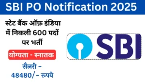 SBI PO Notification 2025 